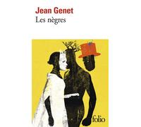 Les Nègres / Pour jouer "Les nègres" Clownerie - Jean Genet - Gallimard - Poche - Livre