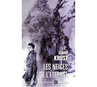 Les neiges de l'éternel - Claire Krust - Actusf - Poche - Roman