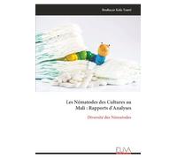 Les Nématodes des Cultures au Mali : Rapports d'Analyses: Diversité des Nématodes