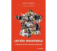 Les néo-industriels - Olivier Lluansi - Les Deviations - broché - Essai