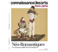 Les neo romantiques de patrick mauries - Collectif - Connaissance Des Arts Revue - broché - Revue