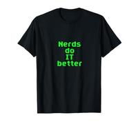 Les Nerds Font Mieux Computer Tech Geek Software Developer Dos T-Shirt