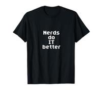 Les Nerds Font Mieux Computer Tech Geek Software Developer Dos T-Shirt