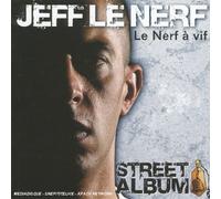 Street Album – Les Nerfs a Vif – Sony Music