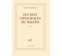 Les neuf consciences du Malfini – Gallimard