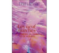 Les neuf marches - Histoire de naître et de renaître - Anne Givaudan - Sois - broché - Etude