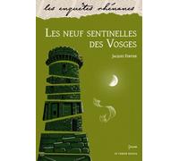 Les Neuf Sentinelles Des Vosges