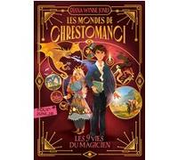LES MONDES DE CHRESTOMANCI - 2 LES NEUF VIES DU MAGICIEN