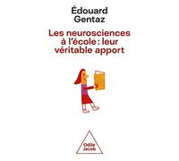 Les neurosciences à l'école: leur véritable apport