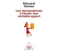 Les neurosciences à l'école: leur véritable apport