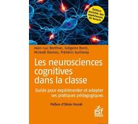 Les neurosciences cognitives dans la uide pour expérimenter et adapter ses pratiques pédagogiques - Collectif - Esf - broché - Guide