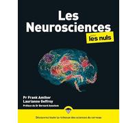 Franck Amthor, Laurianne Geffroy – Les neurosciences pour les Nuls – Grand format – Broché