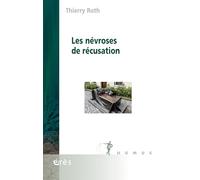 Les névroses de récusation
