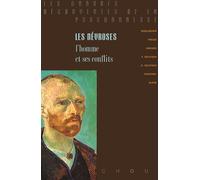 Collectif – Les névroses : L'homme et ses conflits