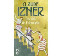Les Nids de l'hirondelle - Claude Izner - 10/18 - Poche - Roman