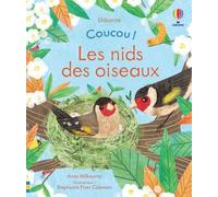 Les nids des oiseaux - Coucou ! - Anna Milbourne - Usborne - cartonné - Album jeunesse
