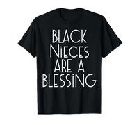 Les nièces Noires sont Une bénédiction, Une Reconnaissance Afro-américaine T-Shirt