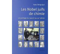 Les Nobel Juifs De Chimie - Le Partage Du Savoir Au Xxe Siècle