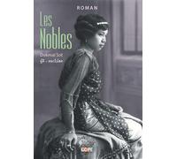 Les Nobles - Dokmai Sot - Gope - broché - Roman