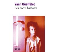 Les Noces barbares