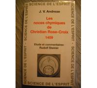 Les Noces Chymiques De Christian Rose-Croix 1459