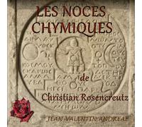 Les Noces Chymiques De Christian Rosencreutz