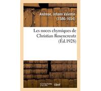 Les noces chymiques de Christian Rosencreutz – Hachette Livre