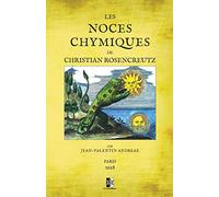 Les Noces Chymiques de Christian Rosencreutz
