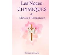 Les noces chymiques de Christian Rosenkreutz