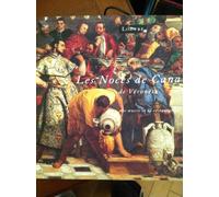 Les Noces de Cana de Véronèse : une oeuvre et sa restauration