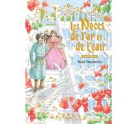 Les Noces de l'Or et de l'Eau - Edition Collector