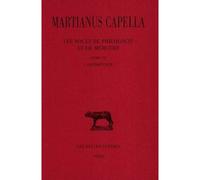 Les Noces de Philologie et de Mercure. Tome VII, Livre VII : L'Arithmétique L'arithmétique : livre VII - Capella Martianus - Belles Lettres - broché - Essai