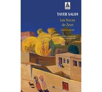 Les Noces de Zeyn Tayeb Salih (Auteur), Anne Wade Minkowski (Traduction)