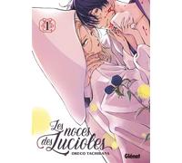 Les Noces des lucioles - Tome 01