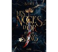 Les Noces d'or et de sang, T.1 Saha (Auteur), Julie Tiret (Traduction)