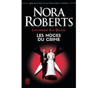 Les noces du crime - Nora Roberts - J'ai Lu - Poche - Roman