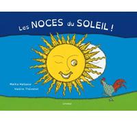 Les noces du soleil - Malika Halbaoui - Cipango - cartonné - Contes et légendes jeunesse