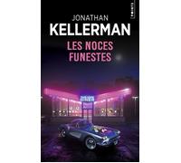 Les Noces funestes - Jonathan Kellerman - Points - Poche - Roman
