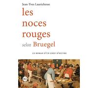 Les noces rouges selon Bruegel