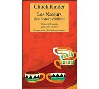 Les Noceurs Chuck Kinder (Auteur), Michel Lederer (Traduction)