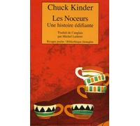 Les Noceurs - Une Histoire Édifiante