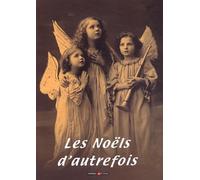 Les Noëls d'autrefois