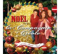 Les Noëls De La Compagnie Créole