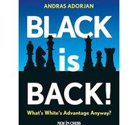 Les Noirs sont de retour Quel est l'avantage des Blancs ?