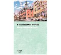 Les Noisettes Vertes