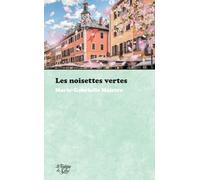 Les Noisettes Vertes