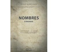 Les Nombres - B'midbar: Comprendre la Torah sur le plan thématique