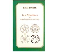 Les nombres et leurs fondements spirituels