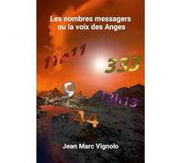 Les nombres messagers ou la voix des Anges