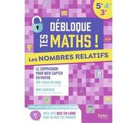 Les nombres relatifs (5e-4e-3e) Olivier Beer (Auteur)